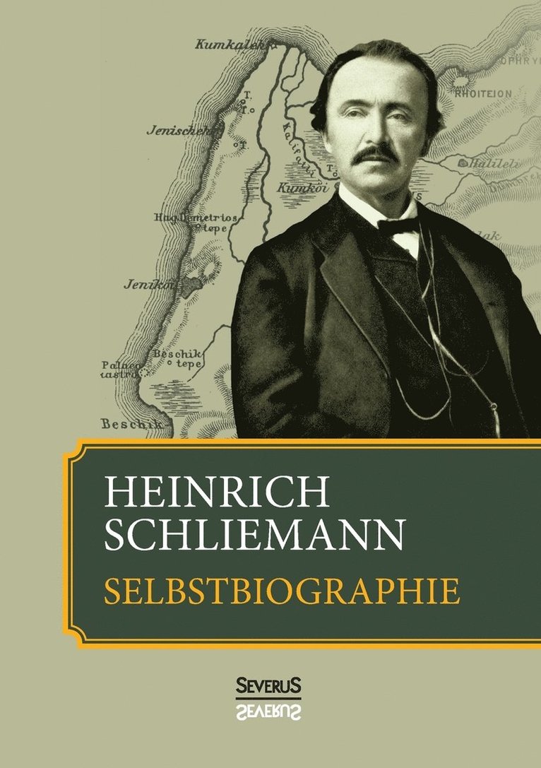 Heinrich Schliemann 1