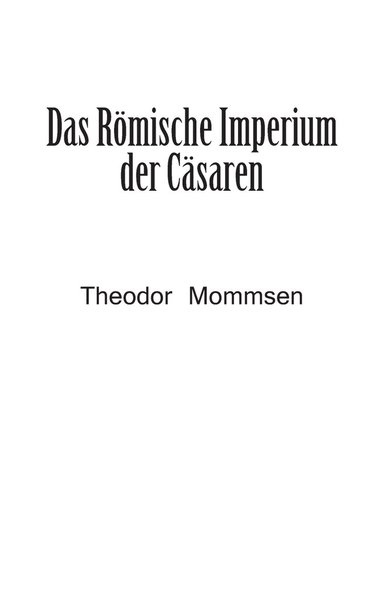 bokomslag Das Rmische Imperium der Csaren