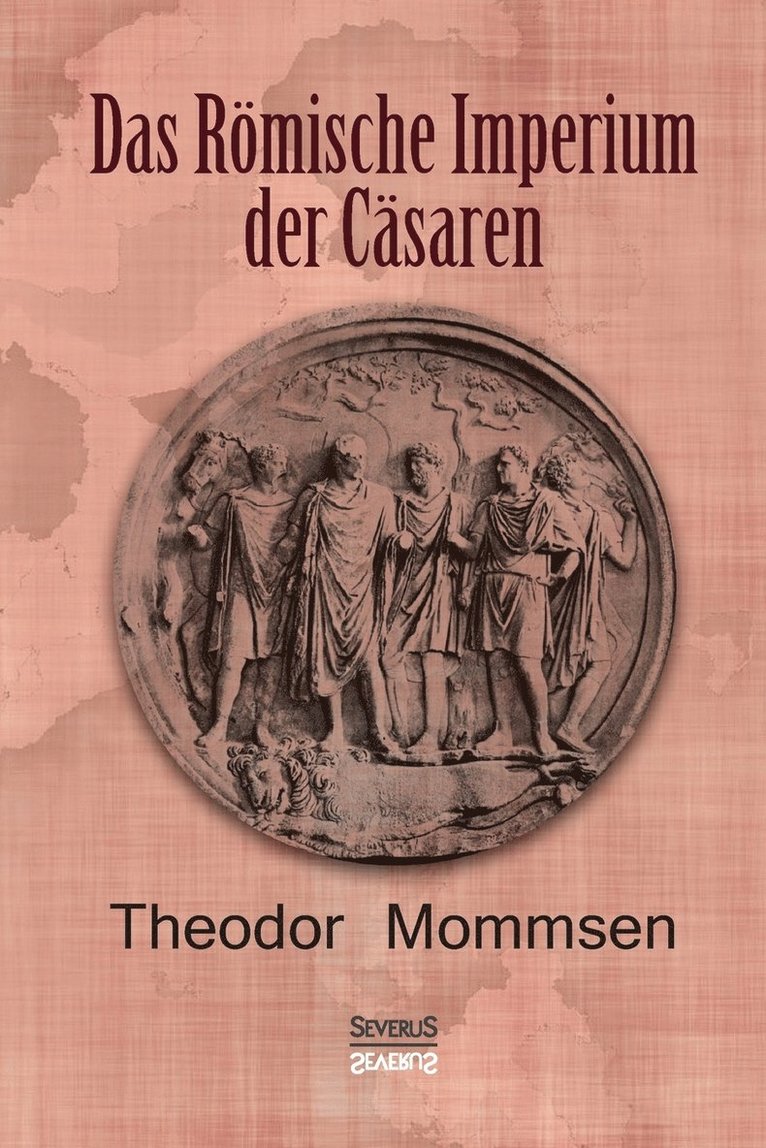 Das Rmische Imperium der Csaren 1