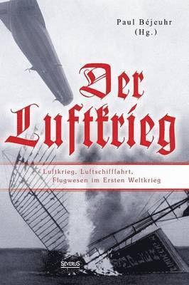 Paul Béjeuhr - Luftkrieg, Inbunden