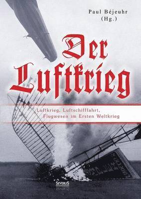 Paul Béjeuhr - Luftkrieg, Häftad