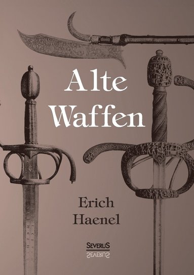 bokomslag Alte Waffen