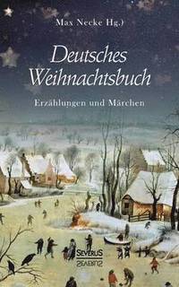 bokomslag Deutsches Weihnachtsbuch