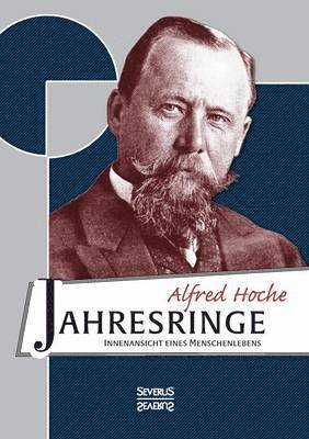 Alfred Hoche - Jahresringe, Häftad
