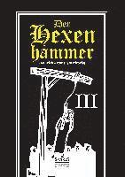 Heinrich Kramer - Der Hexenhammer: Malleus Maleficarum. Dritter Teil, Inbunden