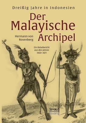 Der Malayische Archipel 1