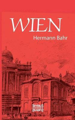 Björn Bedey, Hermann Bahr - Wien, Häftad