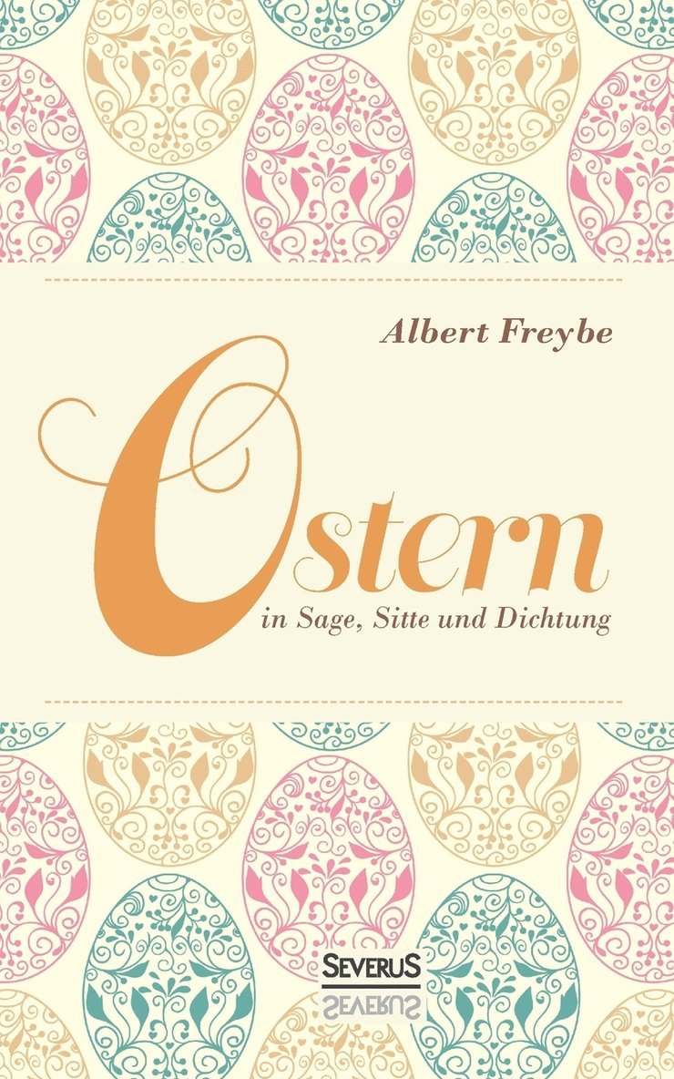 Ostern in Sage, Sitte und Dichtung 1