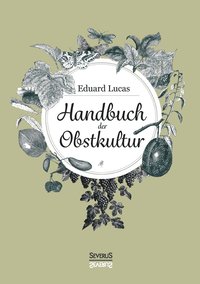 bokomslag Handbuch der Obstkultur