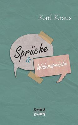 Spruche und Widerspruche 1