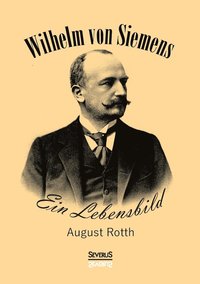 bokomslag Wilhelm von Siemens