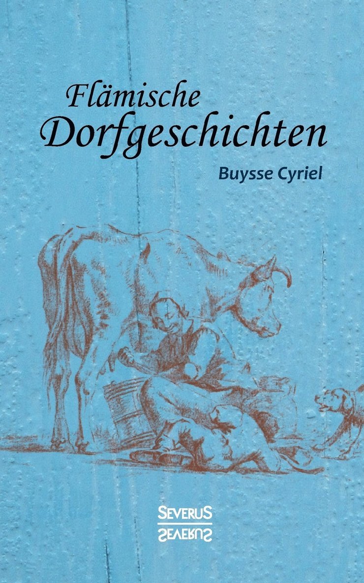 Flmische Dorfgeschichten 1