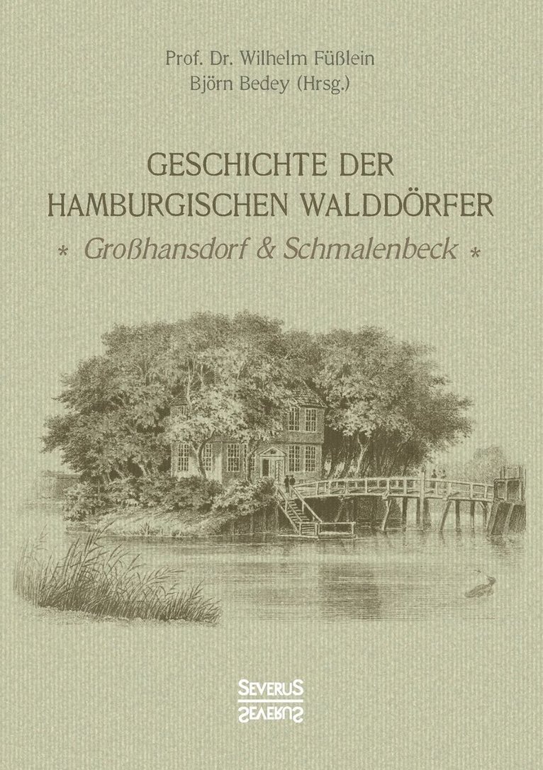 Geschichte der Hamburgischen Walddrfer 1