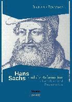 Richard Zoozmann - Hans Sachs und die Reformation, Häftad