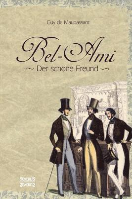 Guy de Maupassant - Bel-Ami, Häftad
