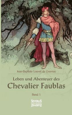 bokomslag Leben und Abenteuer des Chevalier Faublas