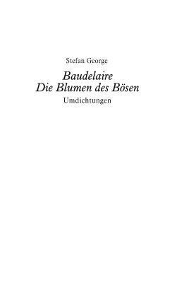 Baudelaire. Die Blumen des Bsen 1