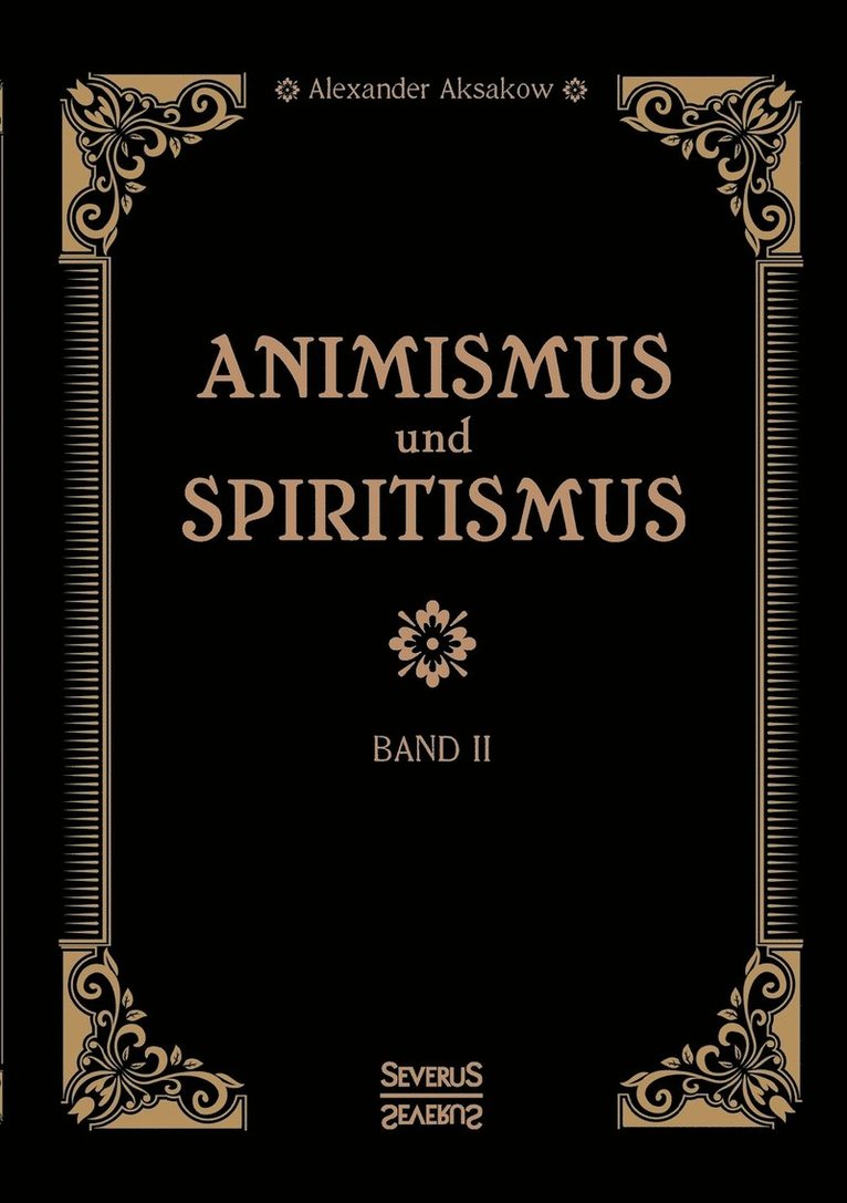 Animismus und Spiritismus Band 2 1