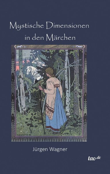 bokomslag Mystische Dimensionen in den Märchen