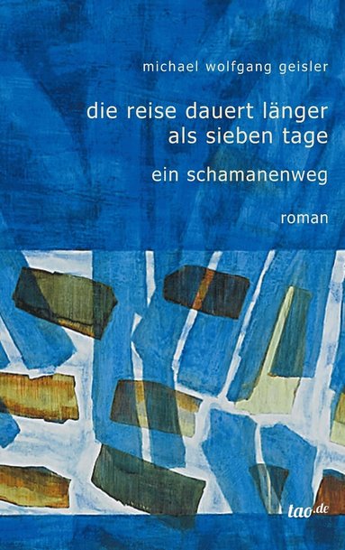 bokomslag Reise dauert länger als sieben Tage