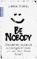 Lama Marut - Be Nobody, Häftad