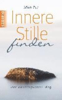 Innere Stille finden 1