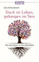 Stark im Leben, geborgen im Sein 1