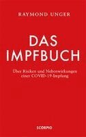 Raymond Unger - Das Impfbuch, Inbunden