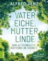 Vater Eiche, Mutter Linde 1