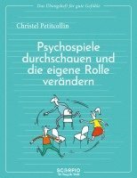 bokomslag Das Übungsheft für gute Gefühle - Psychospiele durchschauen und die eigene Rolle verändern