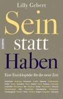 Lilly Gebert - Sein statt Haben, Inbunden
