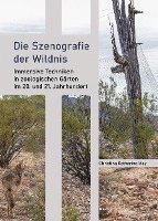 bokomslag Die Szenografie der Wildnis