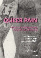 bokomslag Queer Pain