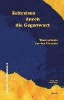 Lydia Nagel - Zeitreisen durch die Gegenwart, Häftad