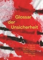 Uwe Vormbusch, Michael Niehaus, Fabian Fechner, Peter Risthaus, Eryk Noji - Glossar der Unsicherheit, Häftad