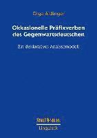 bokomslag Okkasionelle Präfixverben des Gegenwartsdeutschen