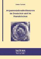 bokomslag Argumentationsindikatoren im Deutschen und im Französischen