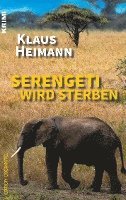 bokomslag Serengeti wird sterben