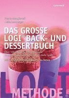 bokomslag Das große LOGI Back- und Dessertbuch