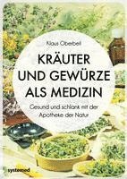 bokomslag Kräuter und Gewürze als Medizin