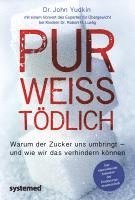 Pur, weiß, tödlich 1