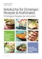 bokomslag Ketoküche für Einsteiger: Rezepte & Kraftshakes