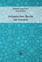 bokomslag Islamisches Recht. Ein Lehrbuch