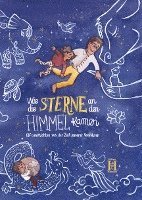 Kianoosh Rezania, Judith Stander-Dulisch, Franziska Burstyn - Wie die Sterne an den Himmel kamen, Inbunden