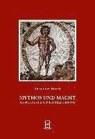 MYTHOS UND MACHT 1