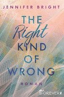 The Right Kind of Wrong 1