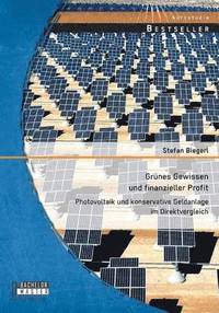 bokomslag Grünes Gewissen und finanzieller Profit