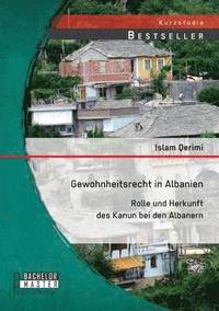 bokomslag Gewohnheitsrecht in Albanien