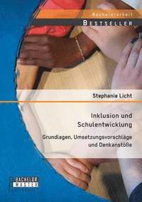 bokomslag Inklusion und Schulentwicklung