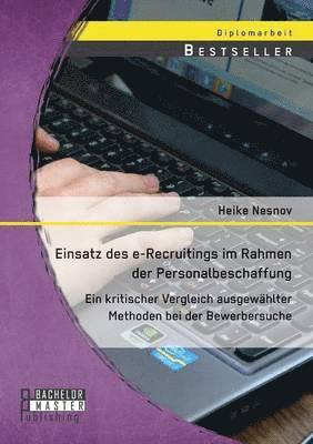 bokomslag Einsatz des e-Recruitings im Rahmen der Personalbeschaffung